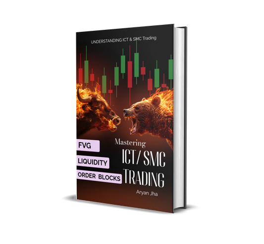 SMC & ICT Trading: A Full Guide - E book